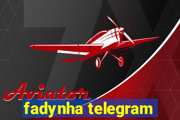 fadynha telegram